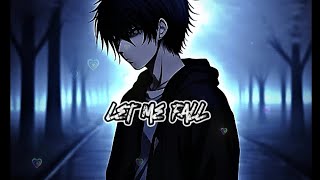 kado let me fall (Deep vibes)
