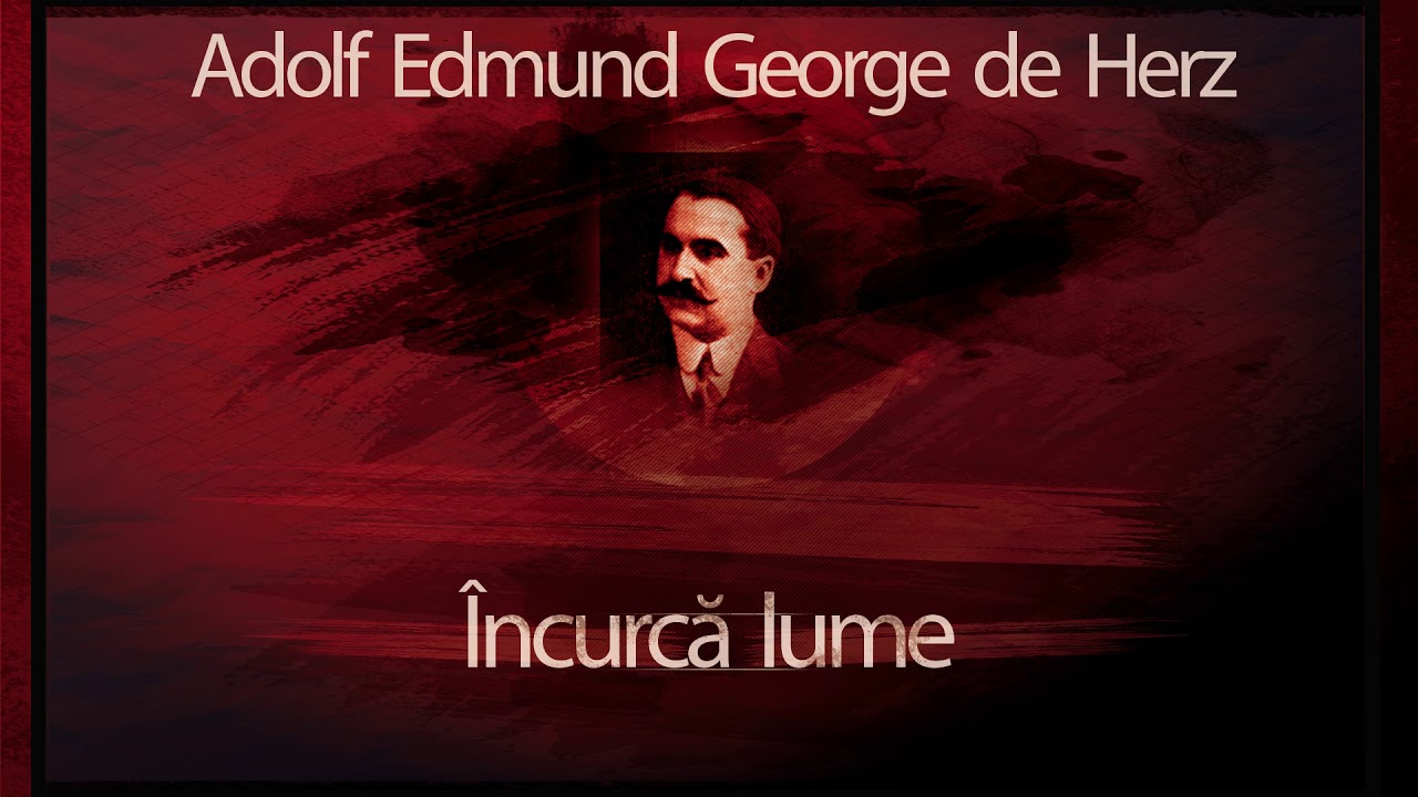 Incurca lume (1978) - Adolf Edmund George de Herz #teatruaudio #teatruradiofonic #teatruonline