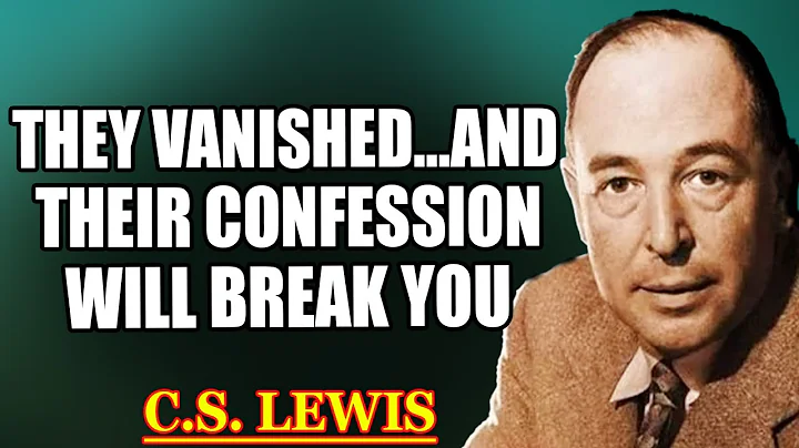 Chosen One, God Says Your Soulmate’s Confession Will Break You…| C.S. Lewis 2025