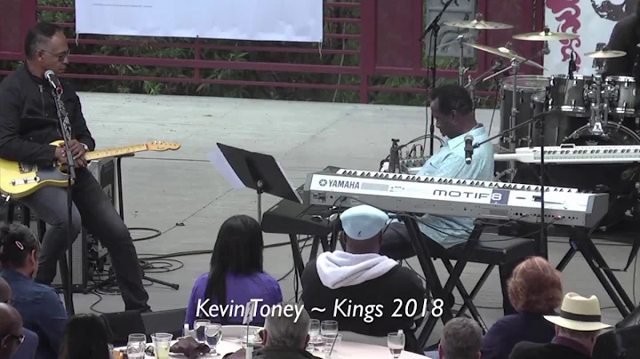 Kevin Toney ~ Kings 2018