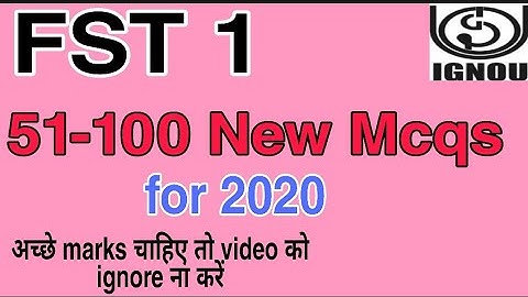 Top 51-100 mcqs of fst-1 part-2