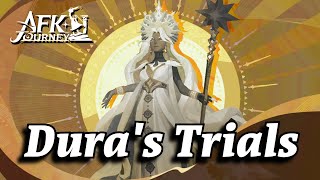 Let's Take A Look At Dura's Trials (AFK Journey)