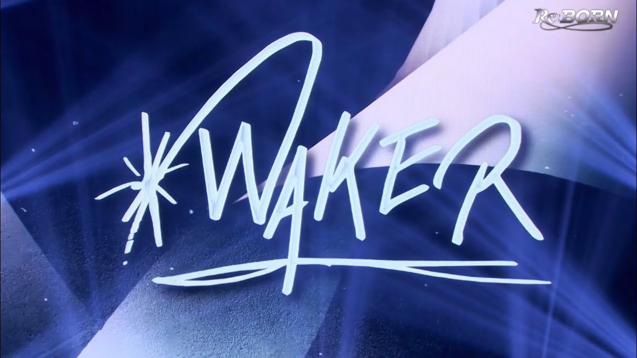 Re:BORN 웨이커 CUT