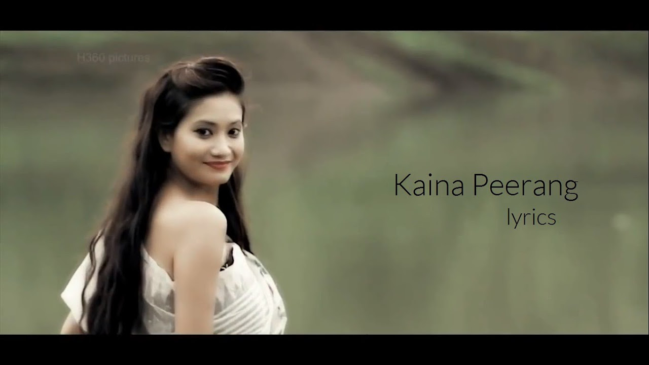 Kaina Peerang   Lyrics