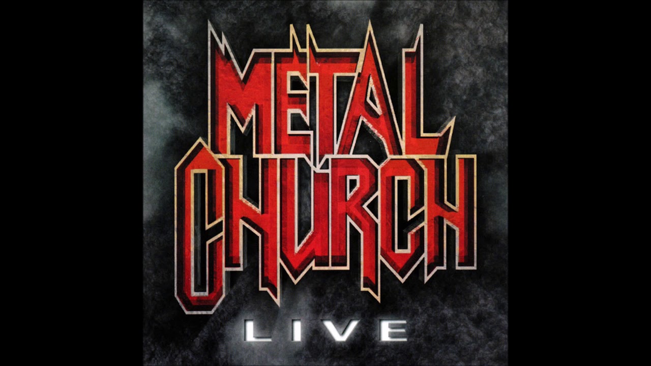 Metal Church -Live (Full Album) HQ - YouTube