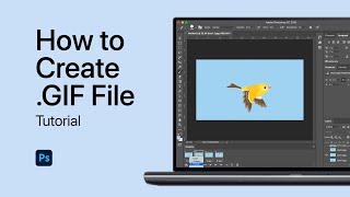 How To Create a GIF in Photoshop - Tutorial