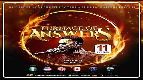 FURNACE OF ANSWERS [GRAND FINALE] || NSPPD || 11TH JULY 2025