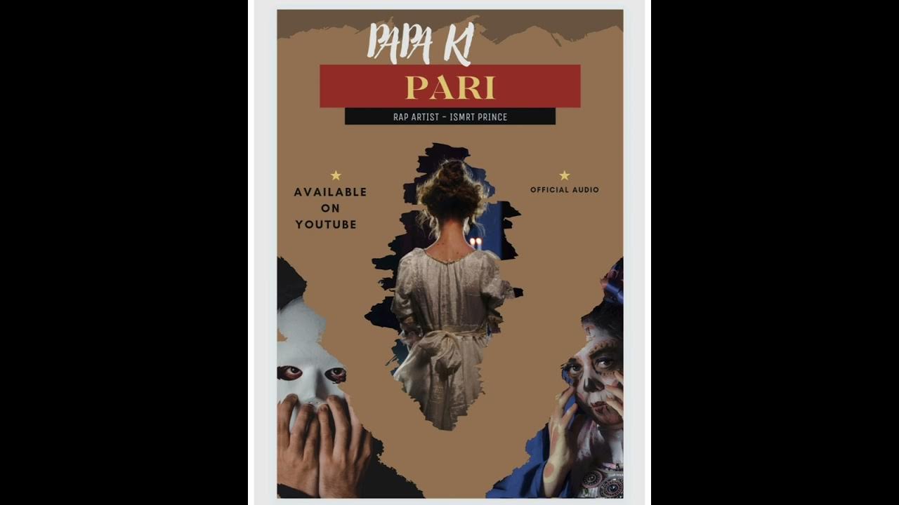 Papa Ki Pari Rap Ismrt Prince BENGALI NEW SONG PROD By Tune papa-ki-pari-rap-ismrt-prince-bengali-new-song-prod-by-tune