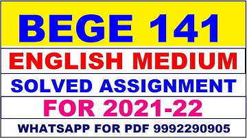 BEGE 141 Solved Assignment 2021-22 in ENGLISH,  Whatsapp For Pdf  9992290905.
