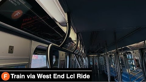 MTA Onboard Ride || Manhattan-bound (F) via West End Lcl (D) || Coney Island-Stillwell Av to 62 St