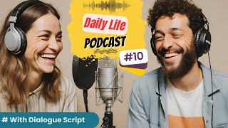 Daily Life English Podcast | Ep 10 | High School Reunion | English Fluency Builder
