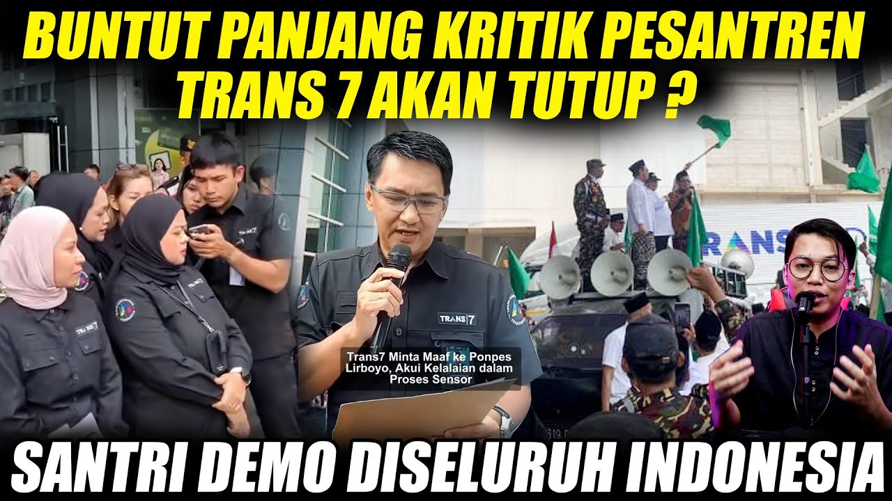 Trans 7 Akan Ditutup Akibat Kritik Pesantren ? Kok Ngeri Amat yaaa...