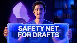 The Obsidian System That Makes Drafts Safe To Edit