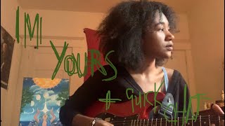 I’m Yours - Jason Mraz cover