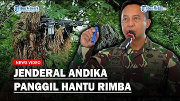 MOMEN Jenderal Andika Panggil 10 