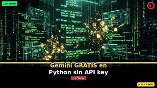 Gemini GRATIS sin API key desde Python en 1 minuto