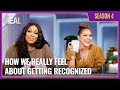 Full Episode How We Really Feel About Getting Recognized Full Episode How We Really Feel About Getting Recognized