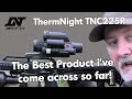 DNT Optics ThermNight TNC225R The Best Product Ive Come Across So Far DNT Optics ThermNight TNC225R The Best Product Ive Come Across So Far