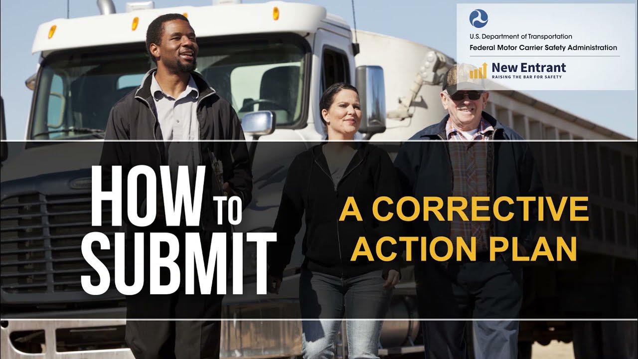 HOW TO Submit a Corrective Action Plan for a Failed Safety Audit (FMCSA