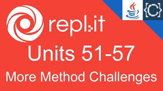 Celebrity Units 51-57 | More Method Challenges | CodingBytes Java REPL.it speedrun Profile
