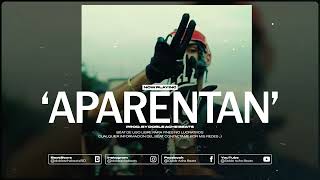 🔥 [FREE] PISTA DE TRAP USO LIBRE - "APARENTAN" RAP/TRAP BEAT INSTRUMENTAL 2024