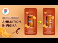 3D Slider Animation in Figma | Figma Tutorial for Beginners