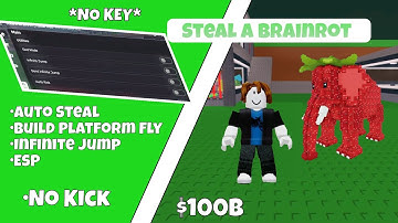 New Steal A Brainrot Script | No Key| No Kick | Auto Steal, Build Platform Fly, Infinite Jump,