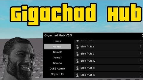 [ OP ] Gigachad Hub | New Roblox hub script