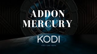 Instalar Addon MERCURY en Kodi 18.3 Leia, Peliculas, series y mas 2019
