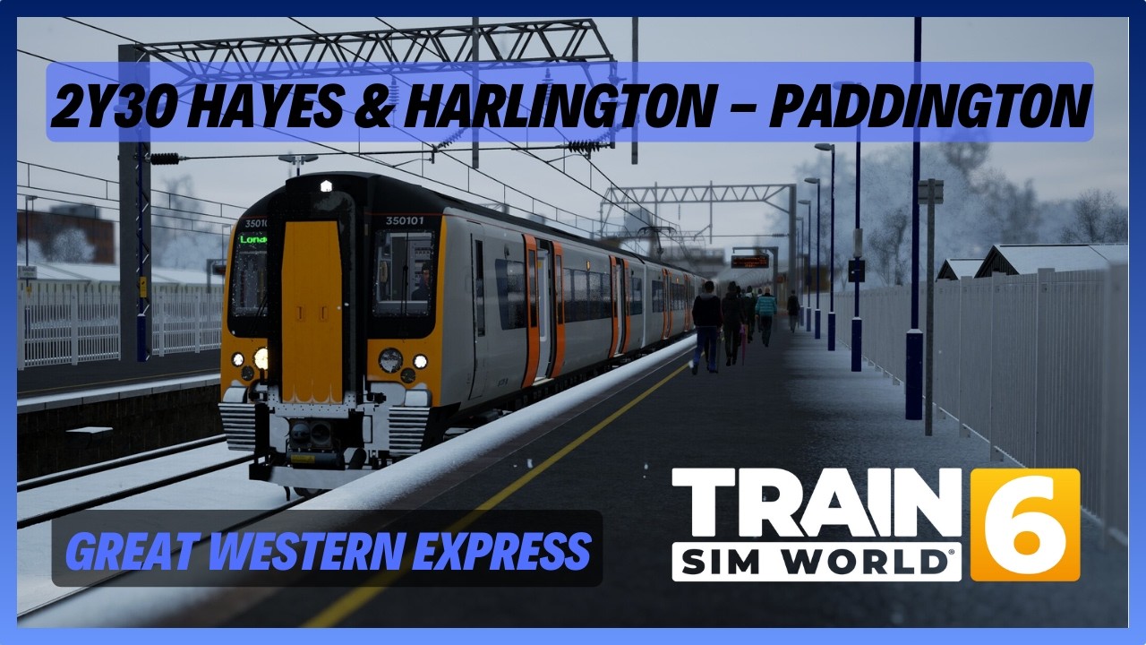 TSW6 | 2Y30 Hayes & Harlington - London Paddington | Class 350 | Great Western Express (Remaster)