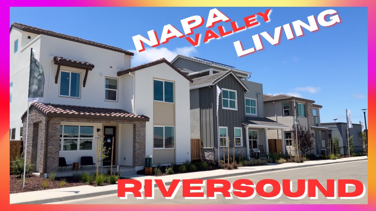 Living Napa Valley | New Riverfront Homes at Riversound in Napa