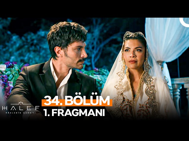 Halef: Köklerin Çağrısı 34. Bölüm Fragmanı
