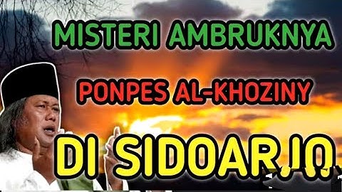 Misteri Ambruknya PONPES AL-Khoziny di Sidoarjo - Gus Muwafiq Terbaru 2025