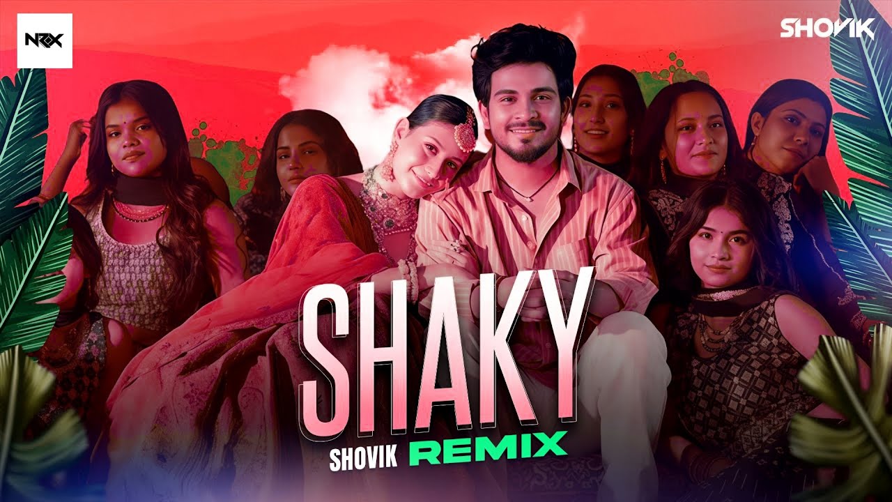 Shaky Shaky (Remix) - Shovik | Sanju Rathod Ft. Isha Malviya | HOUSE OF NRX | New Marathi Songs 2025