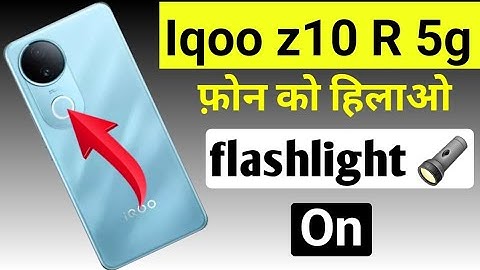 shake to turn on flashlight in all Iqoo z10r 5g/Iqoo z10r 5g flash light setting smart flash light
