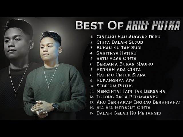 Best Of Arief Putra | Full Album Terbaru Arief ( Cintaku Kau Anggap Debu ) class=