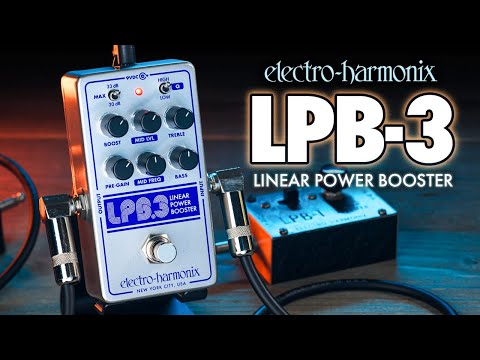 Electro-Harmonix LPB-3 Linear Power Booster & EQ (EHX Demo by TOM BURDA)