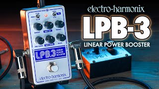 Electro-Harmonix LPB-3 Linear Power Booster & EQ (EHX Demo by TOM BURDA)