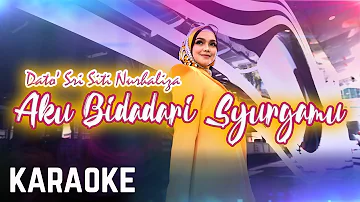 Dato Sri Siti Nurhaliza - Aku Bidadari Syurgamu Karaoke Official