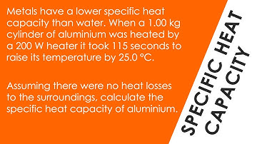Calculating the Specific Heat Capacity of Aluminium - WORKED EXAMPLE - GCSE Physics