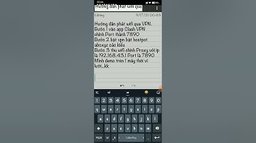 Hướng Dẫn Phát WIFI Qua VPN Dành Cho Điện Thoại Android