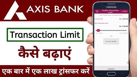 axis bank account me limit kaise set karen | how to set modify transaction limit in axis mobile