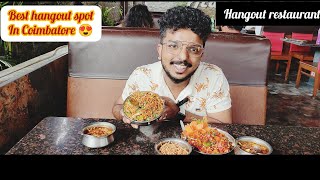 Hangout Restaurant - Coimbatore ChamsPOV