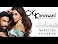 Ok kanmani trailer ft deepveer  ranveer singh  deepika padukone  ok jaanu