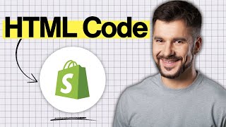 How to Add HTML Code to Shopify (2026 Guide)