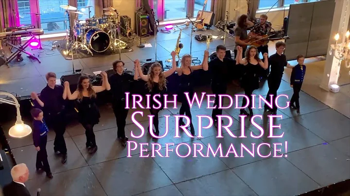 Wedding Surprise: Live Irish Dance Performance!