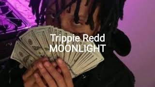Trippie Redd - Moonlight Türkçe Çeviri