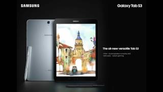 Samsung Expands Tablet Portfolio With Galaxy Tab S3 And Galaxy Book, Offering Enhanced Mobile Entert