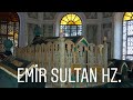 Emir Sultan Türbesi (Bursa'da En Çok Ziyaret Edilen Türbe) ve Çevresi