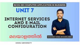 BCOS-183 Computer Applications in Business | Unit 7: Internet Services & Email Configuration | IGNOU
